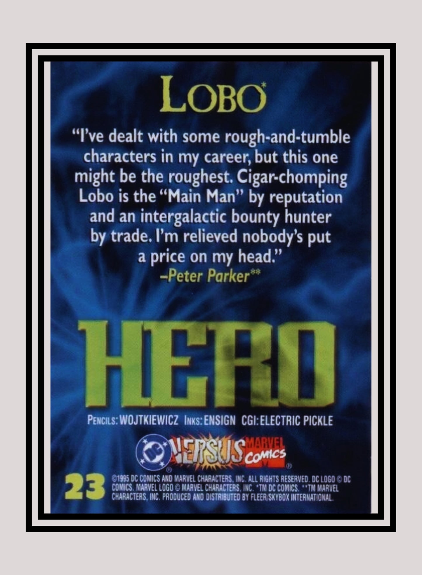 Marvel! 1x Lobo - Base (#023 - 1995 Fleer DC vs. Marvel Comics)