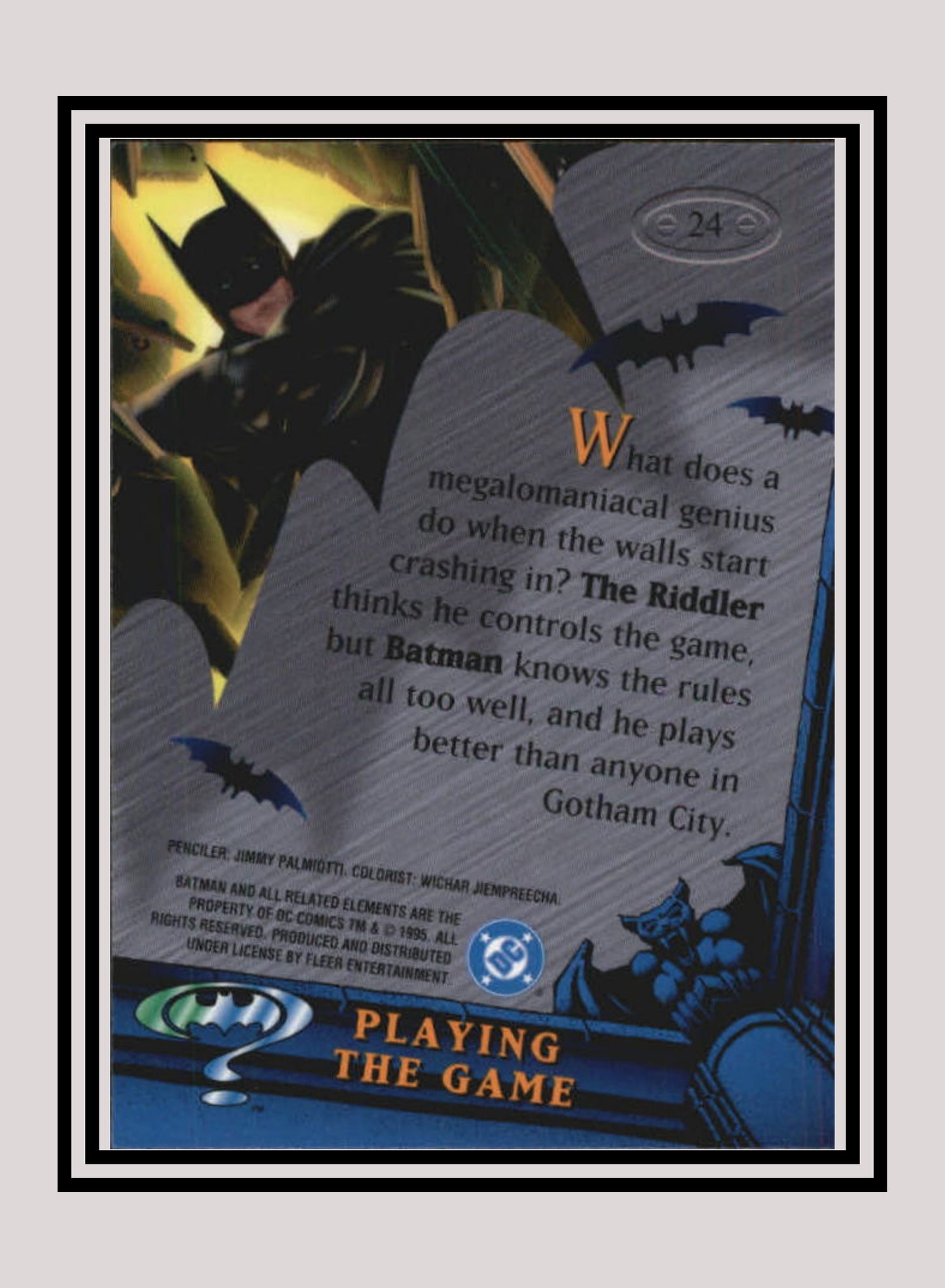 DC! 1x Playing the Game - Base Metal (#024 - 1995 Fleer Batman Forever Metal)