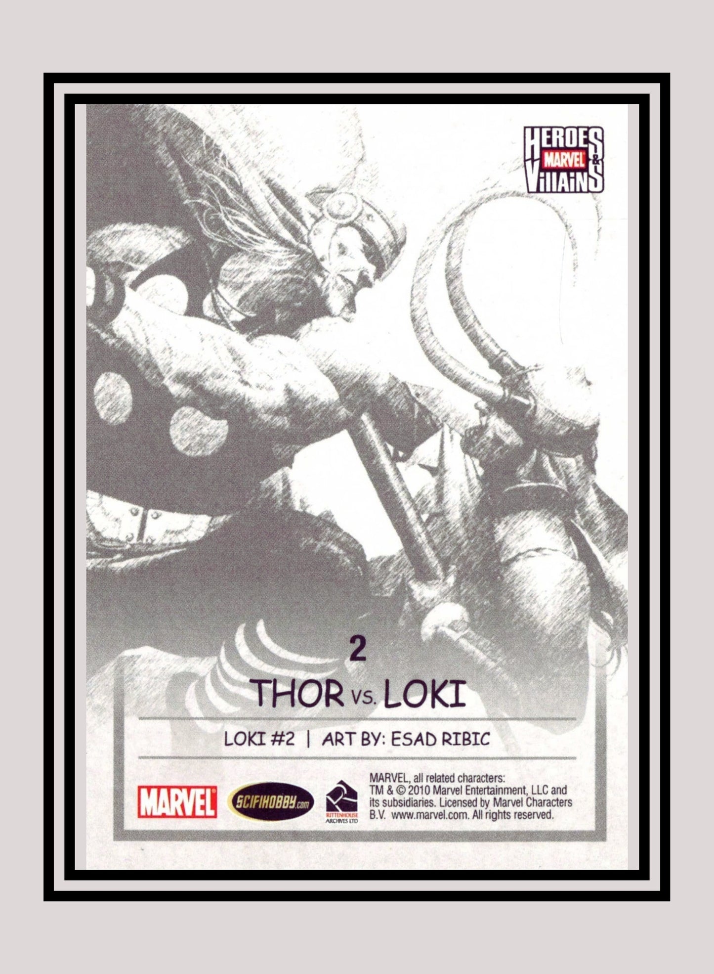 Marvel! 1x Thor vs. Loki - Base (#02 - 2010 Rittenhouse Marvel Heroes & Villains)