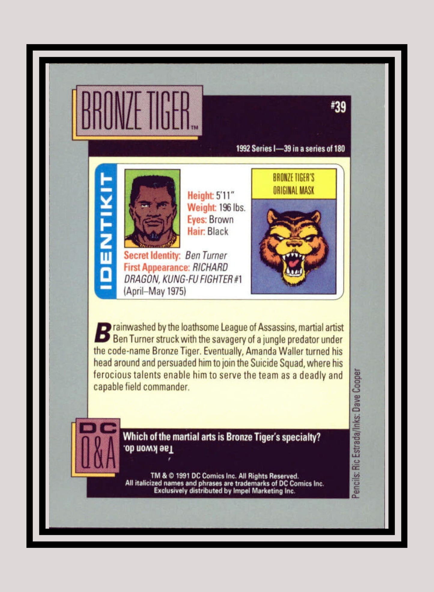 DC! 1x Bronze Tiger - Base (#039 - 1991 Impel DC Cosmic Cards)