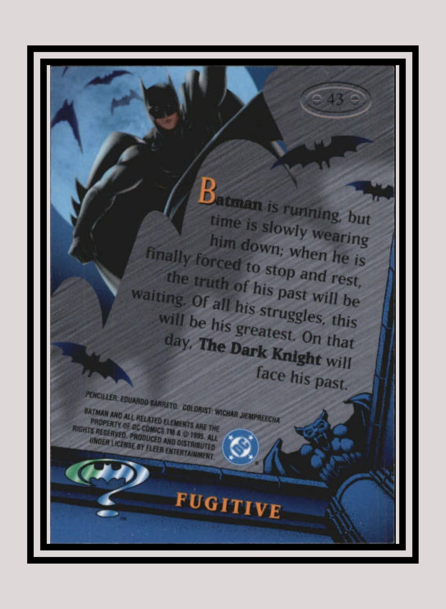 DC! 1x Fugitive - Base Metal (#043 - 1995 Fleer Batman Forever Metal)