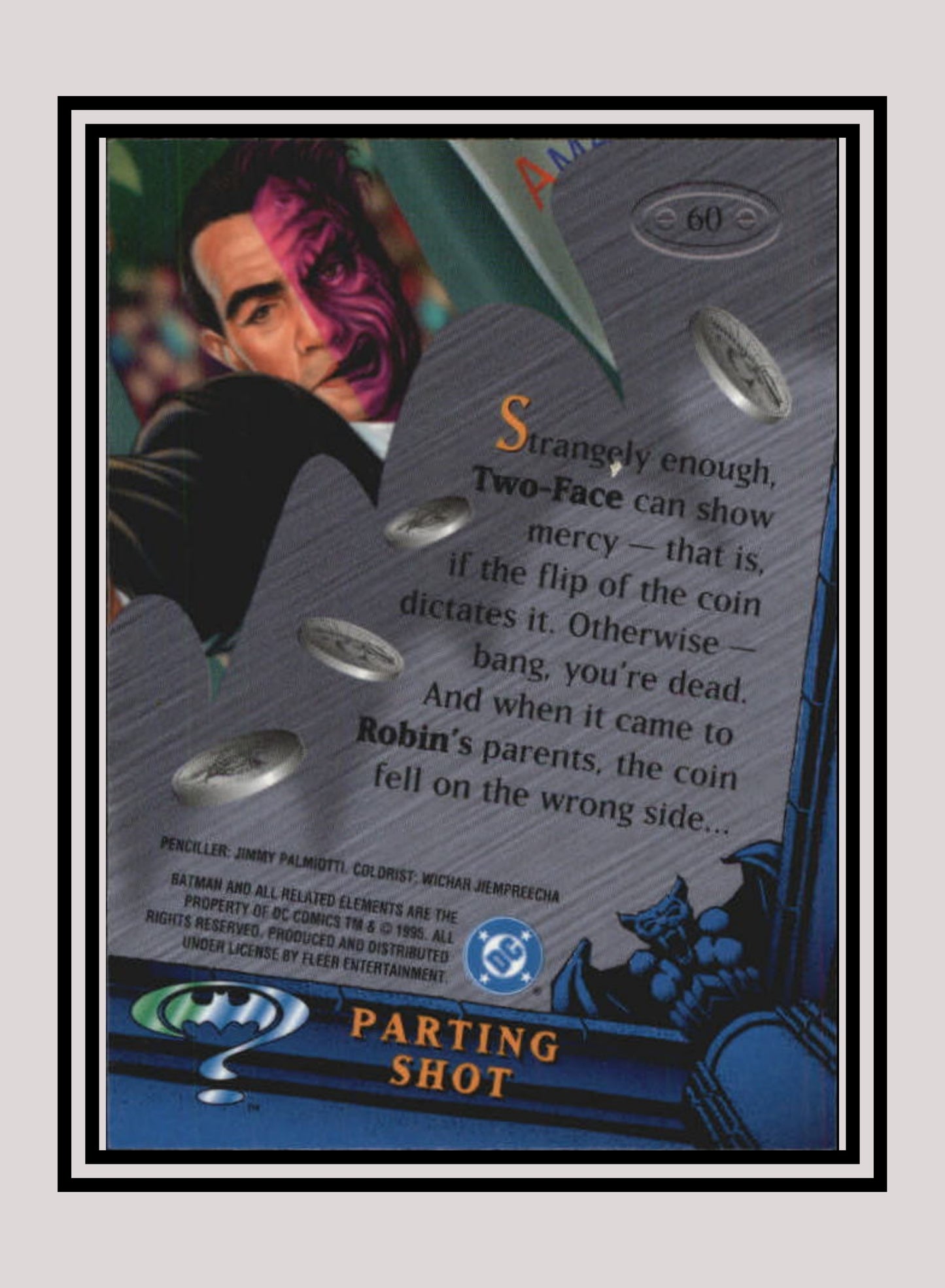 DC! 1x Parting Shot - Base Metal (#060 - 1995 Fleer Batman Forever Metal)