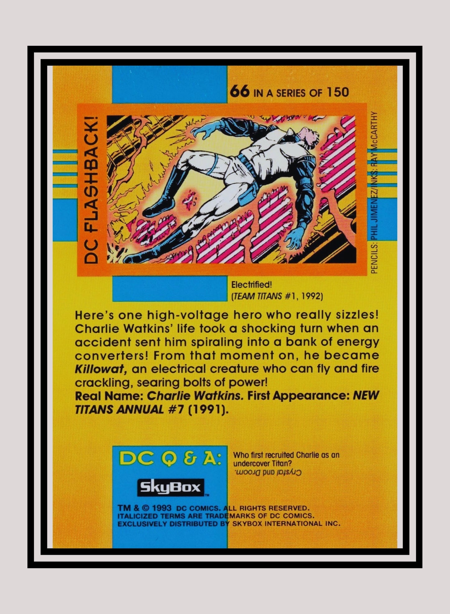 DC! 1x Killowat - Base (#066 - 1993 Skybox DC Cosmic Teams)