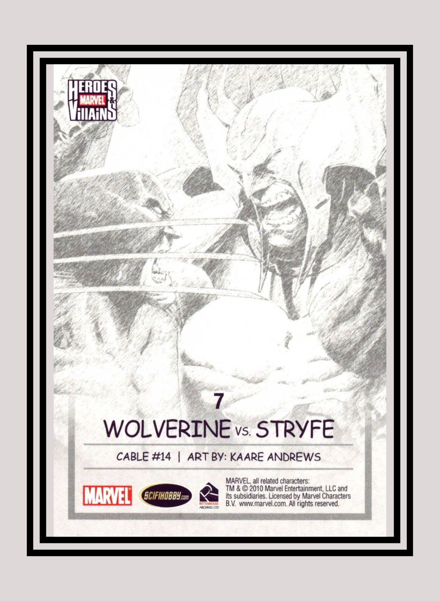 Marvel! 1x Wolverine vs. Stryfe - Base (#07 - 2010 Rittenhouse Marvel Heroes & Villains)
