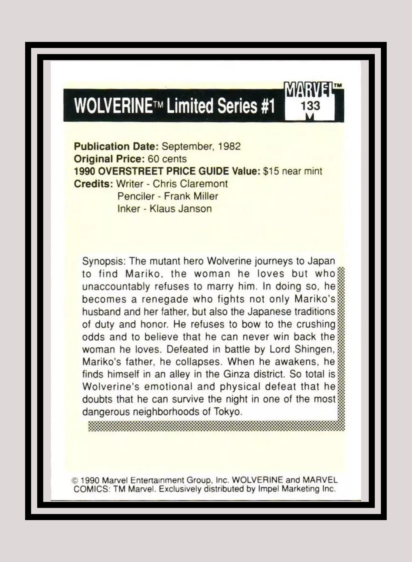Marvel! 1x Wolverine Mini-Series #1 - Base (#133 - 1990 Impel Marvel Universe Series I)