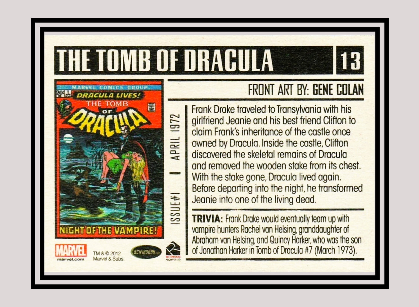 Marvel! 1x The Tomb of Dracula #1 - Base (#13 - 2012 Rittenhouse Marvel Bronze Age)