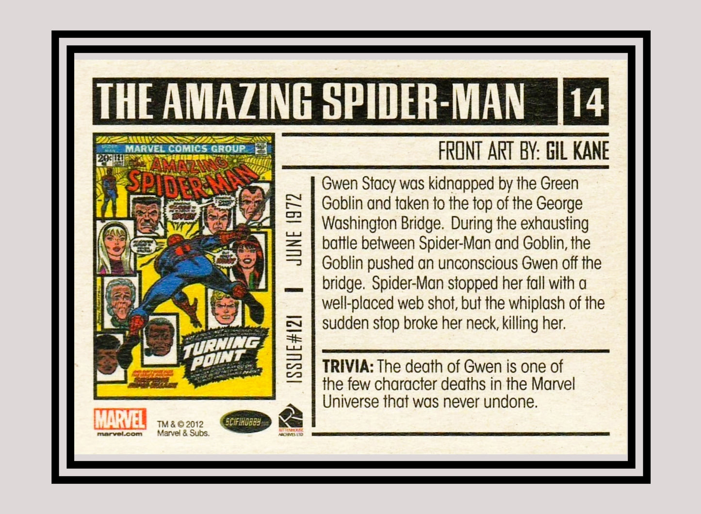Marvel! 1x The Amazing Spider-Man #121 - Base (#14 - 2012 Rittenhouse Marvel Bronze Age)