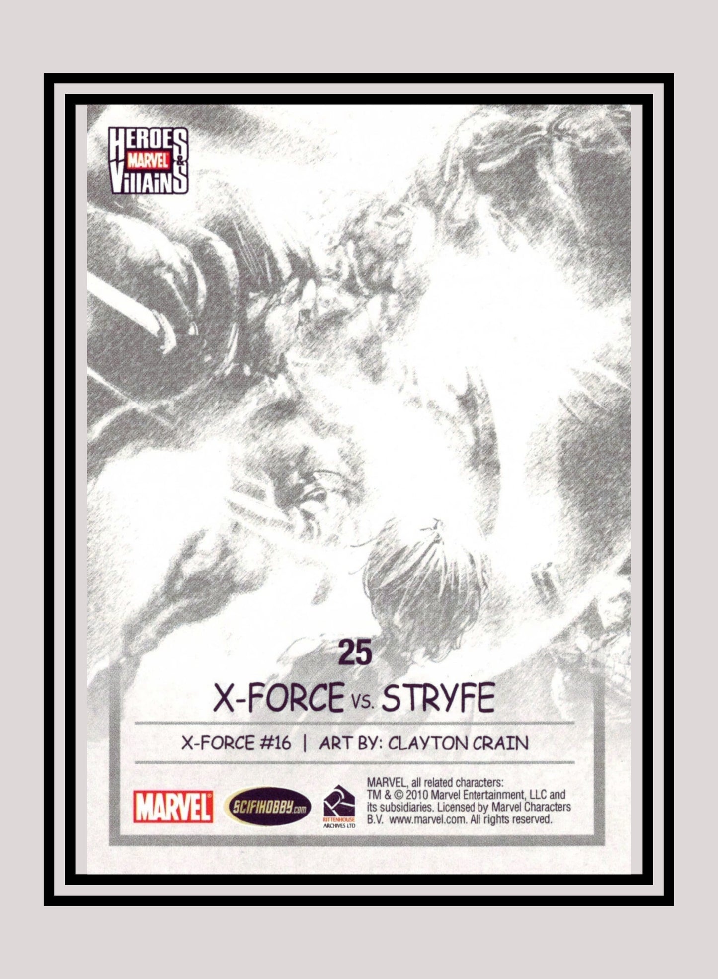 Marvel! 1x X-Force vs. Stryfe - Base (#25 - 2010 Rittenhouse Marvel Heroes & Villains)