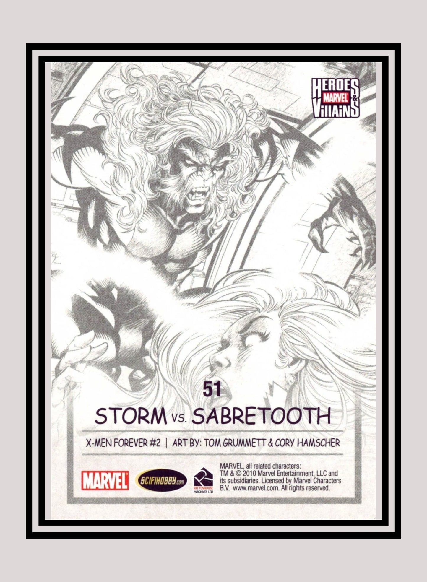 Marvel! 1x Storm vs. Sabretooth - Base (#51 - 2010 Rittenhouse Marvel Heroes & Villains)
