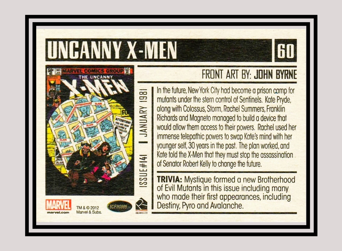 Marvel! 1x The Uncanny X-Men #141 - Base (#60 - 2012 Rittenhouse Marvel Bronze Age)