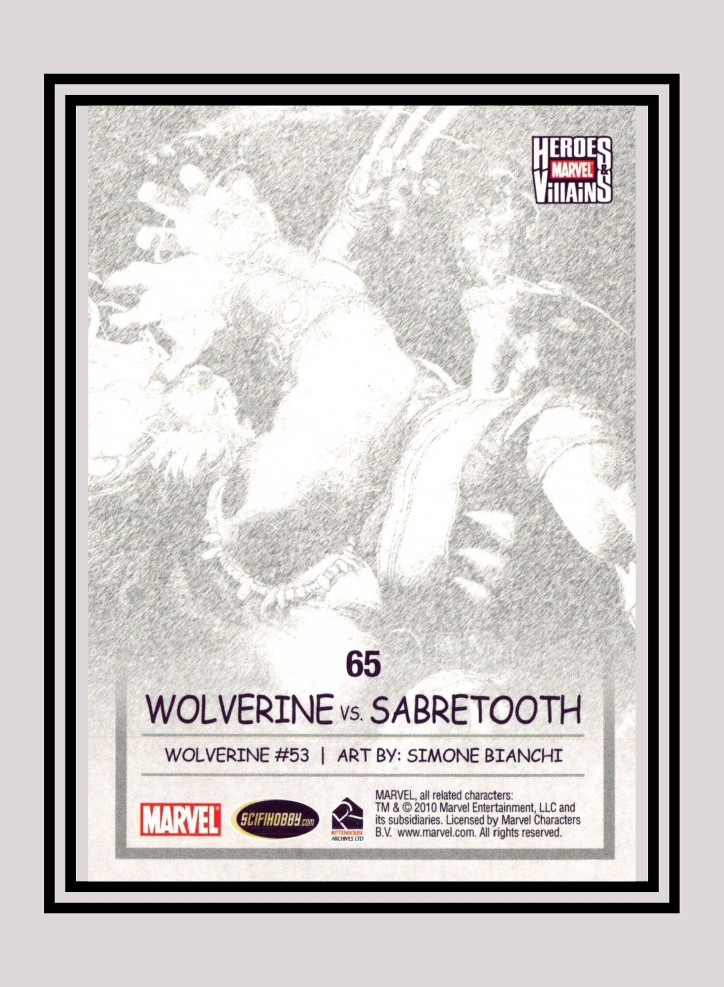Marvel! 1x Wolverine vs. Sabretooth - Base (#65 - 2010 Rittenhouse Marvel Heroes & Villains)