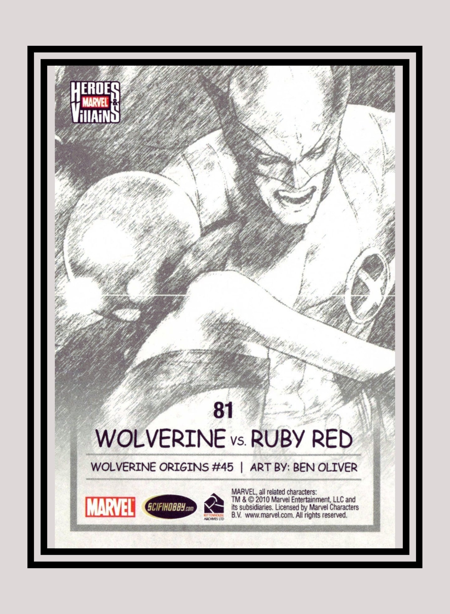 Marvel! 1x Wolverine vs. Ruby Red - Base (#81 - 2010 Rittenhouse Marvel Heroes & Villains)