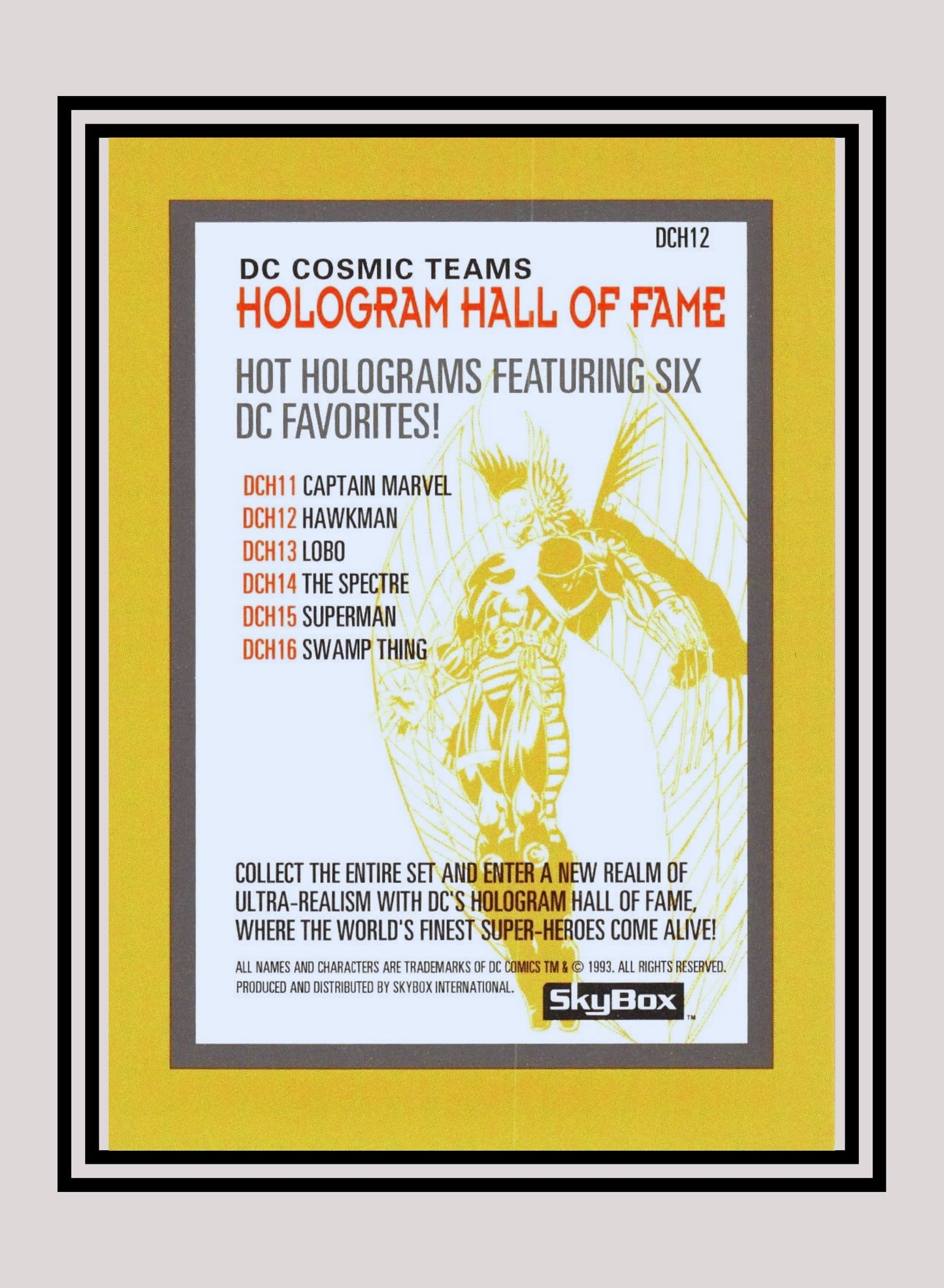 DC! 1x Hawkman - Hologram (DCH12 - 1993 Skybox DC Cosmic Teams)