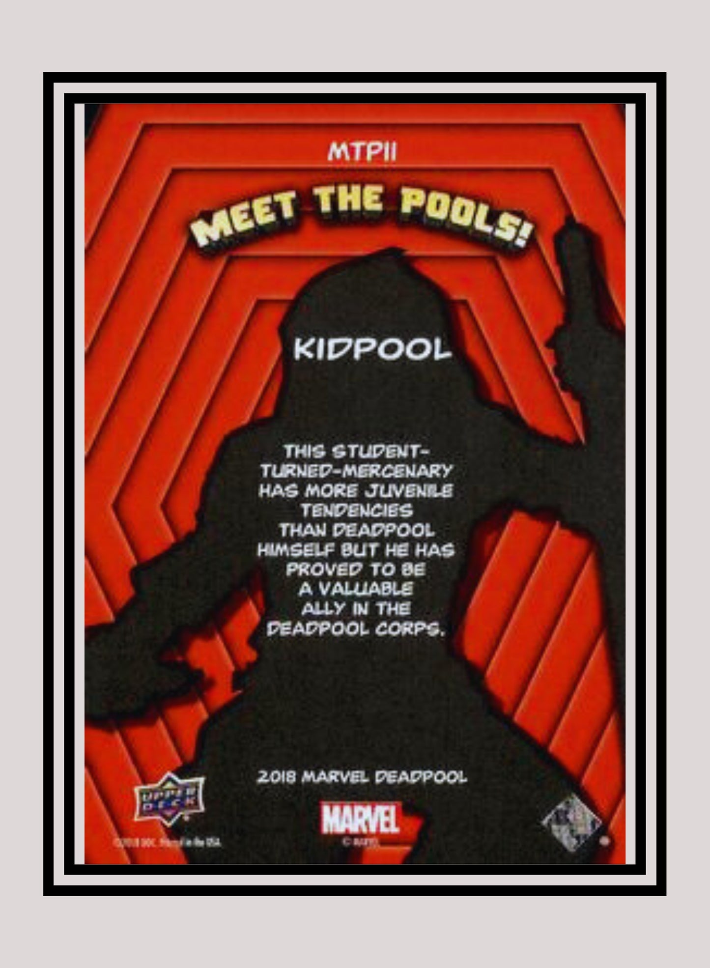 Marvel! 1x Kidpool - Insert (#MTP11 - 2019 Upper Deck Deadpool)