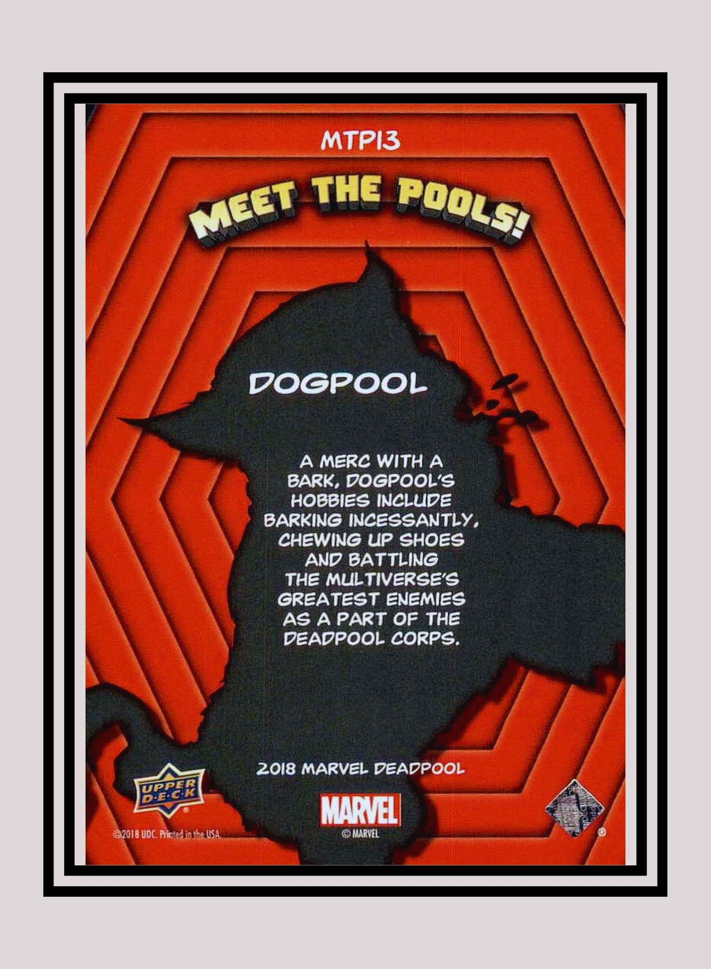 Marvel! 1x Dogpool - Insert (#MTP13 - 2019 Upper Deck Deadpool)
