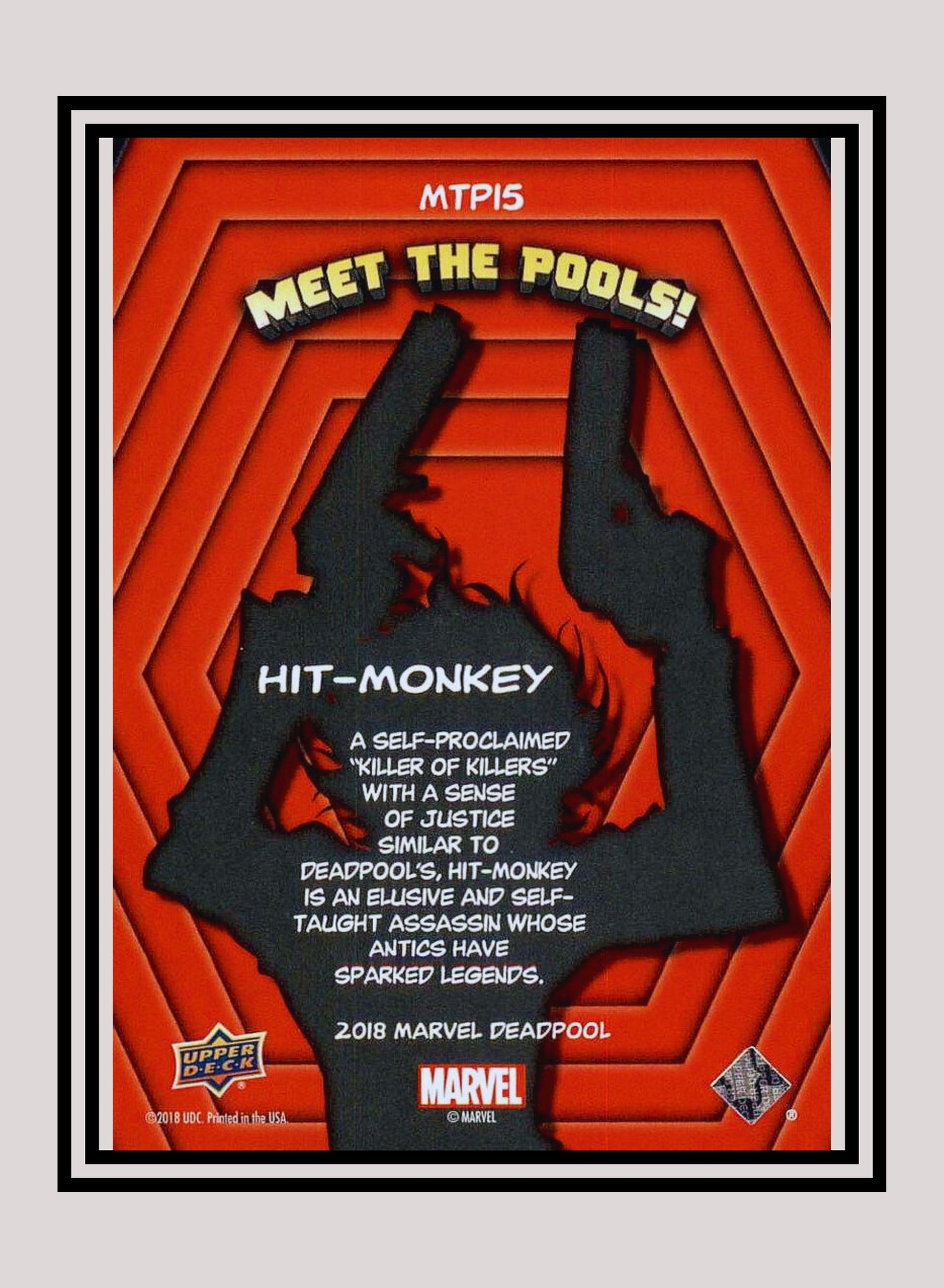 Marvel! 1x Hit-Monkey - Insert (#MTP15 - 2019 Upper Deck Deadpool)