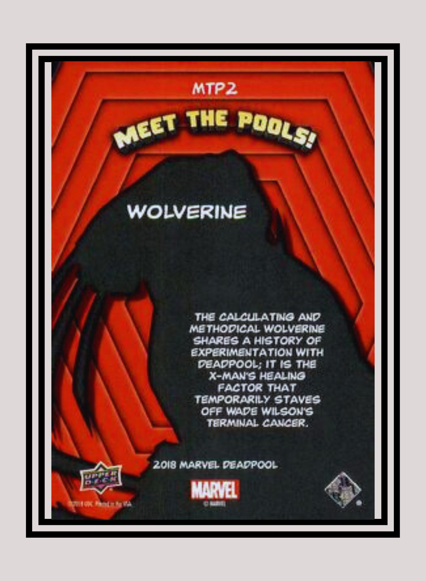 Marvel! 1x Wolverine - Insert (#MTP2 - 2019 Upper Deck Deadpool)