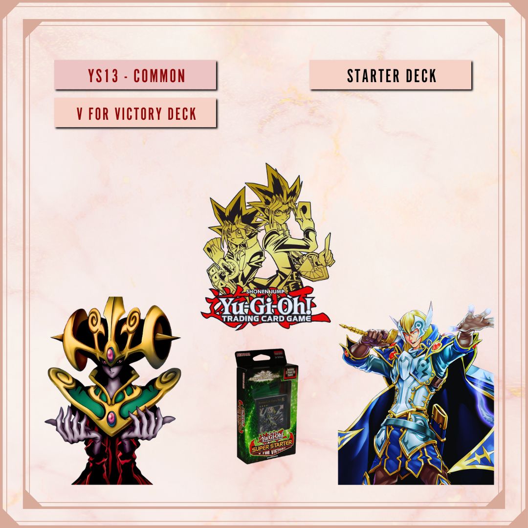 Yugioh! Starter Deck: V for Victory Singles (YS13 - Common) 1st Edition
