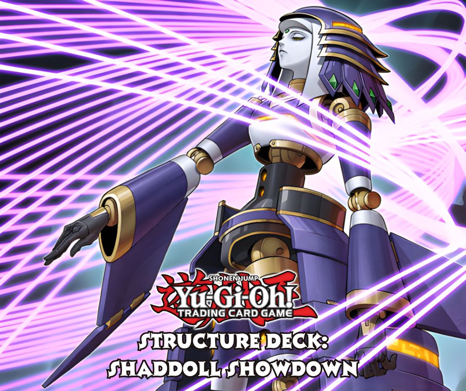 (2020) Structure Deck: Shaddoll Showdown (SDSH)