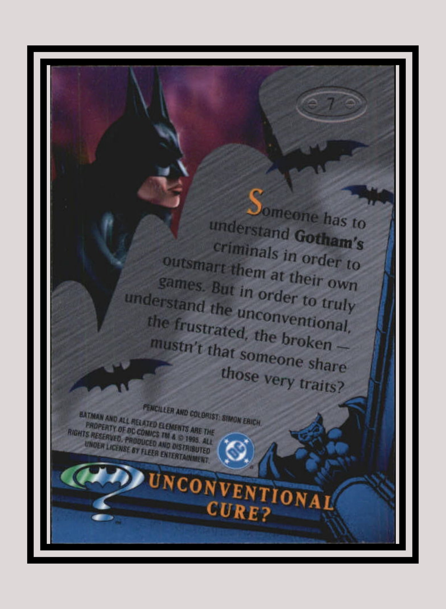 DC! 1x Unconventional Cure? - Base Metal (#007 - 1995 Fleer Batman Forever Metal)