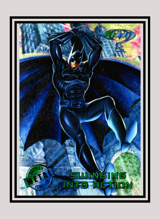 DC! 1x Swinging into Action - Base Metal (#008 - 1995 Fleer Batman Forever Metal)