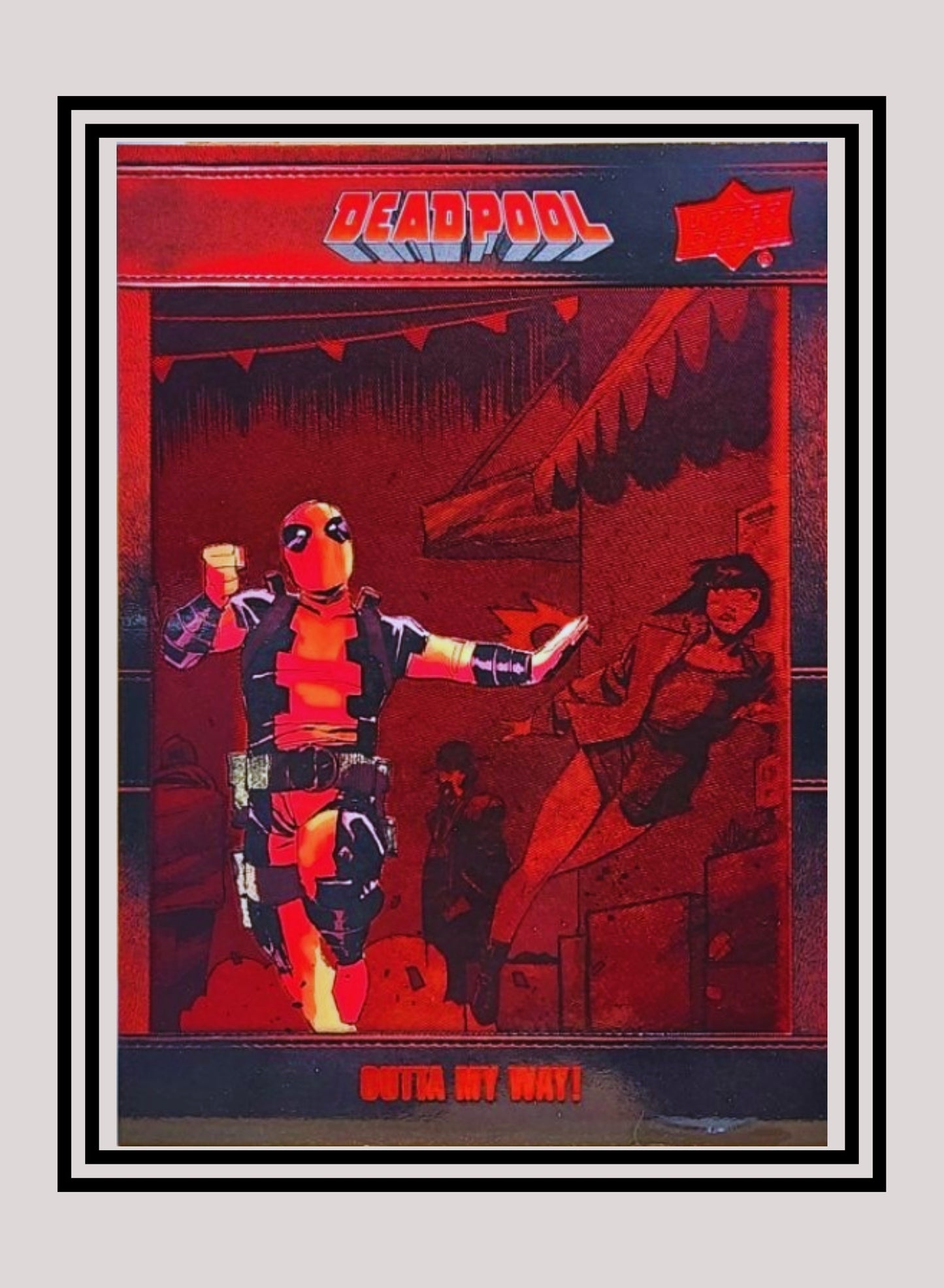 Marvel! 1x Outta My Way - Base (#014 - 2019 Upper Deck Deadpool)