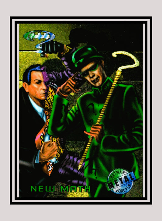 DC! 1x New Math - Base Metal (#019 - 1995 Fleer Batman Forever Metal)
