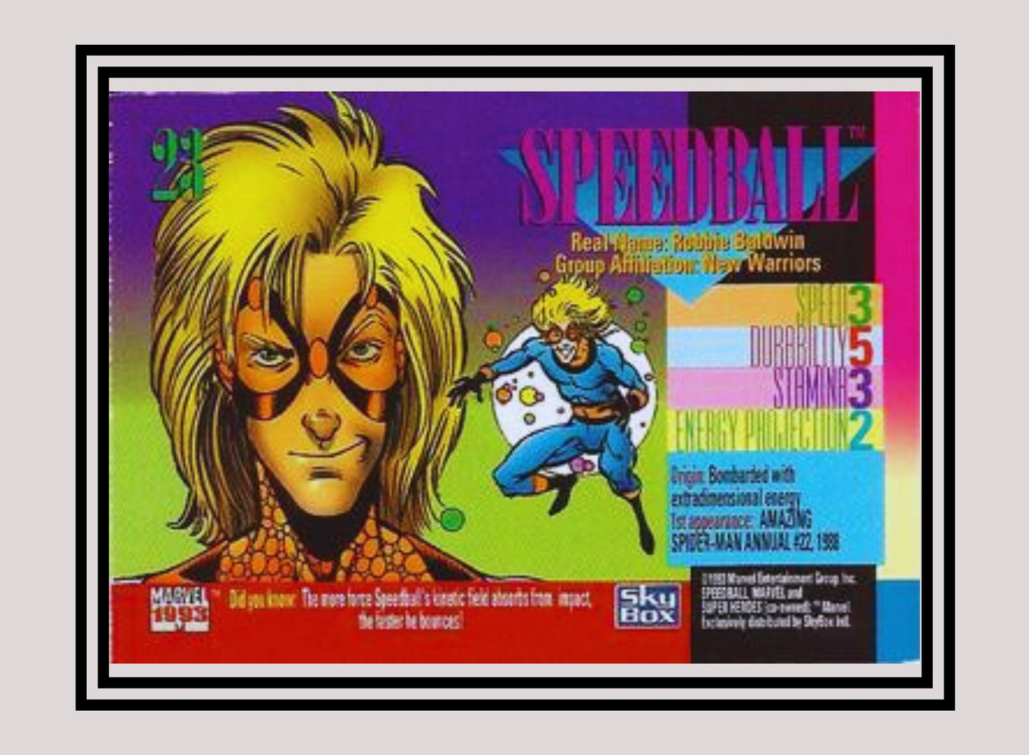 Marvel! 1x Speedball - Base (#023 - 1993 Skybox Marvel Universe Series 4)