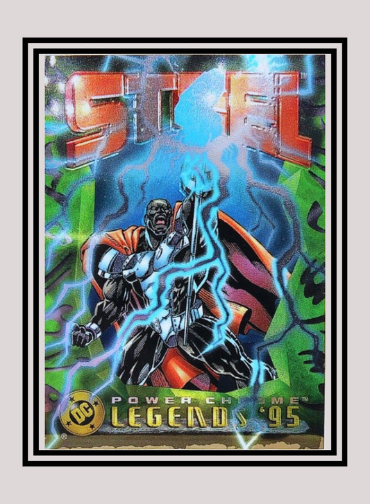 DC! 1x Steel - Power Chrome (#024 - 1995 SkyBox DC Power Chrome Legends)