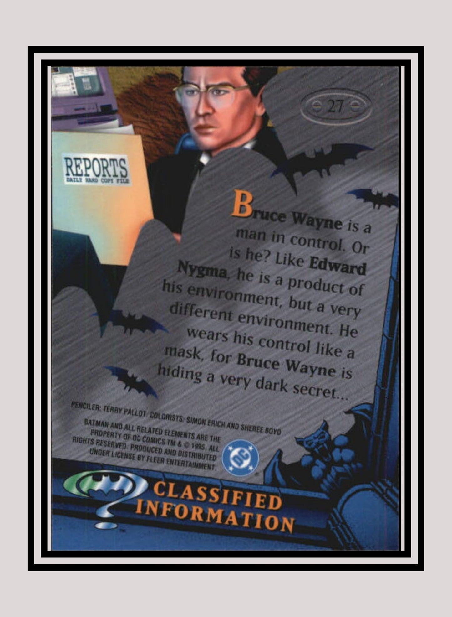 DC! 1x Classified Information - Base Metal (#027 - 1995 Fleer Batman Forever Metal)