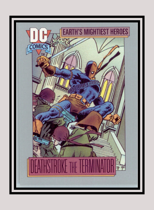 DC! 1x Deathstroke the Terminator - Base (#044 - 1991 Impel DC Cosmic Cards)