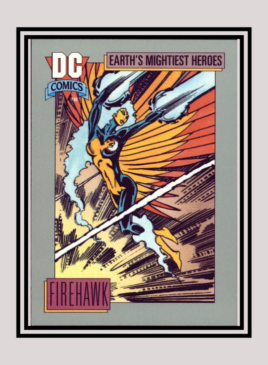 DC! 1x Firehawk - Base (#049 - 1991 Impel DC Cosmic Cards)