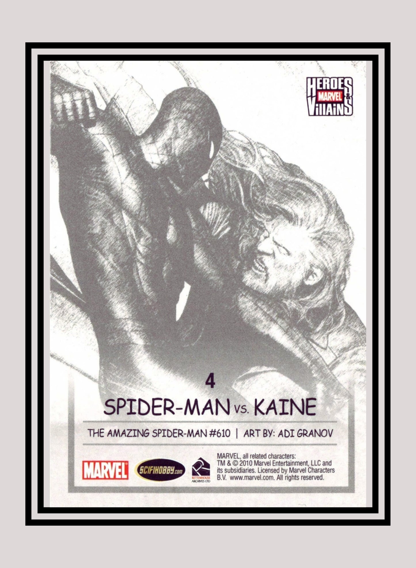 Marvel! 1x Spiderman vs. Kaine - Base (#04 - 2010 Rittenhouse Marvel Heroes & Villains)