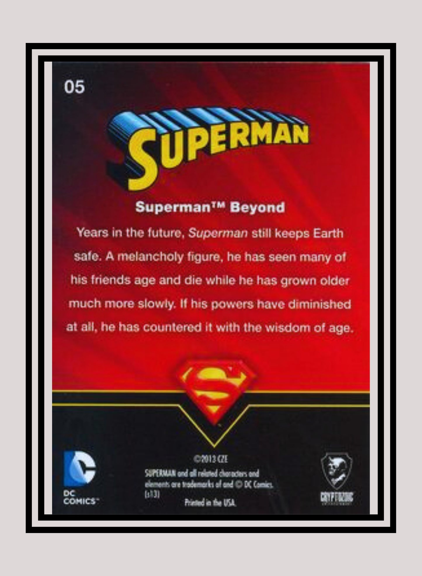 DC! 1x Superman Beyond - Base (#05 - 2013 Cryptozoic DC Superman)