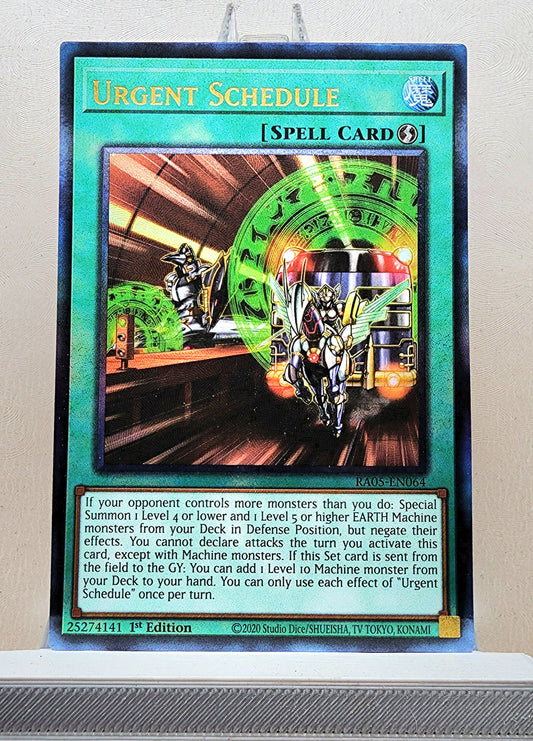Yugioh! 1x Urgent Schedule (RA05 - Prismatic Ultimate Rare) 1st Edition