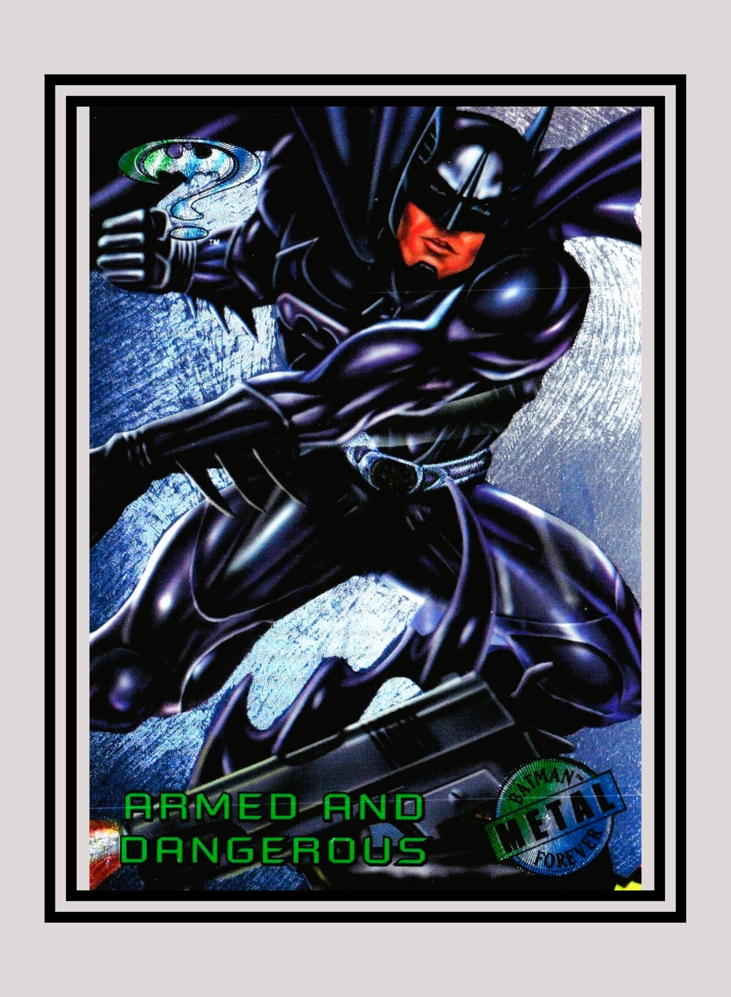 DC! 1x Armed and Dangerous - Base Metal (#065 - 1995 Fleer Batman Forever Metal)