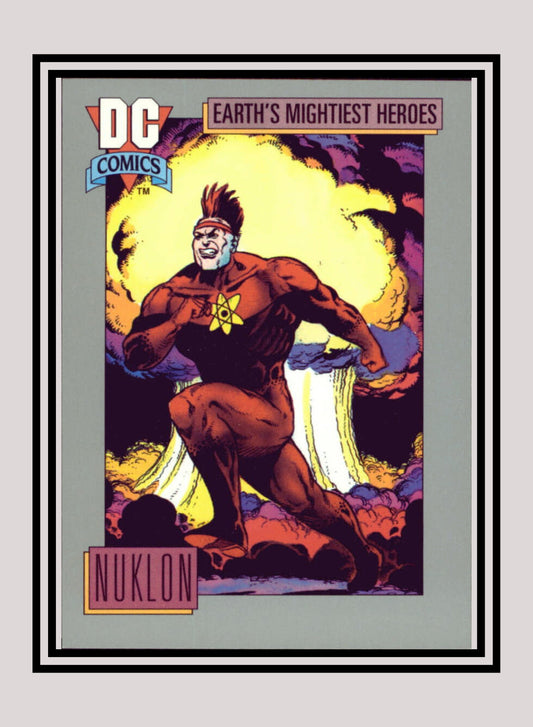 DC! 1x Nuklon - Base (#067 - 1991 Impel DC Cosmic Cards)