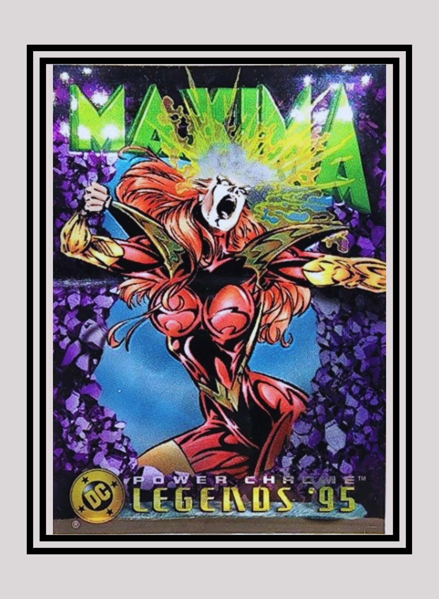 DC! 1x Maxima - Power Chrome (#069 - 1995 SkyBox DC Power Chrome Legends)