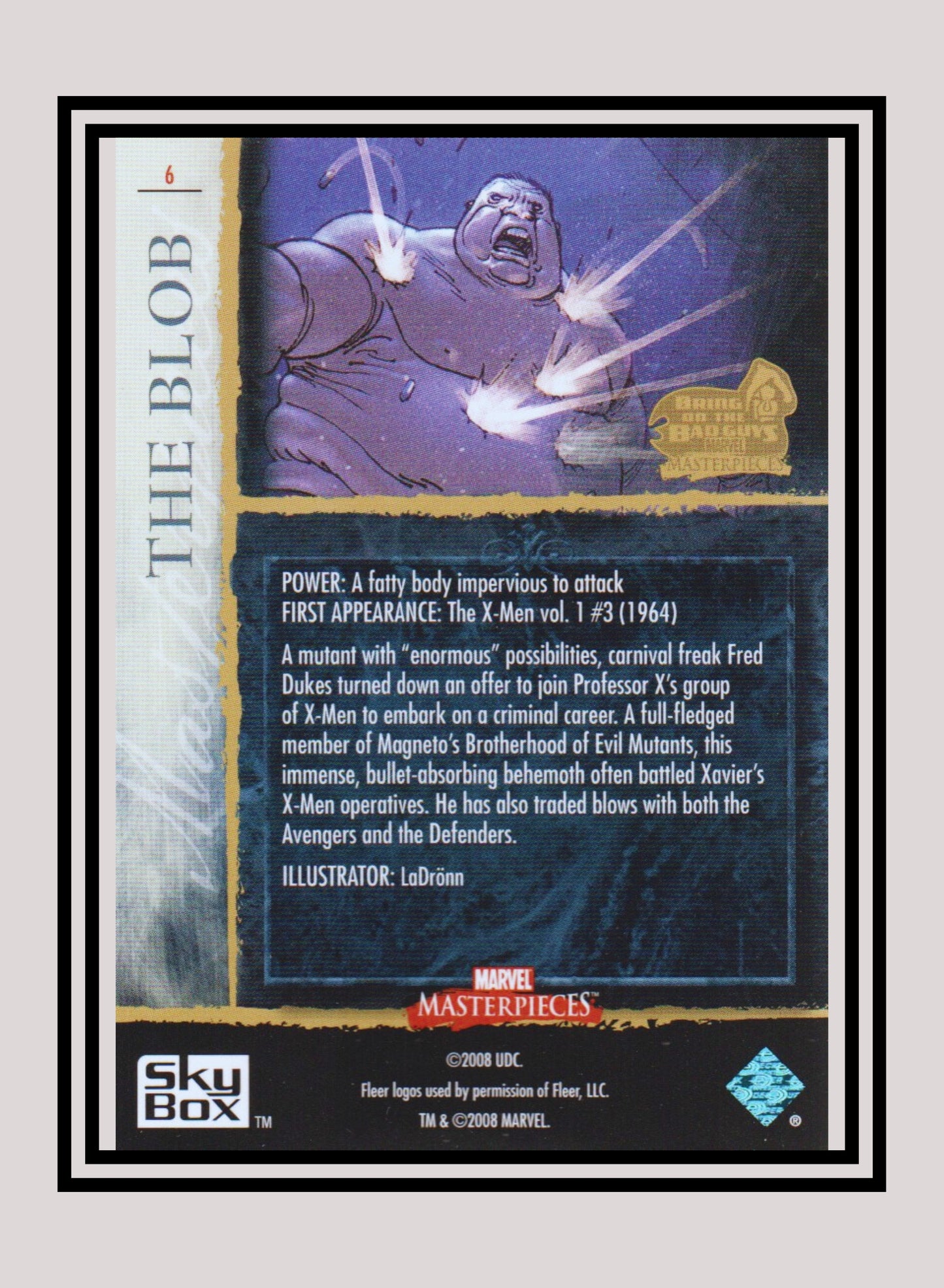 Marvel! 1x The Blob - Base (#06 - 2008 Upper Deck Marvel Masterpieces Series 3)