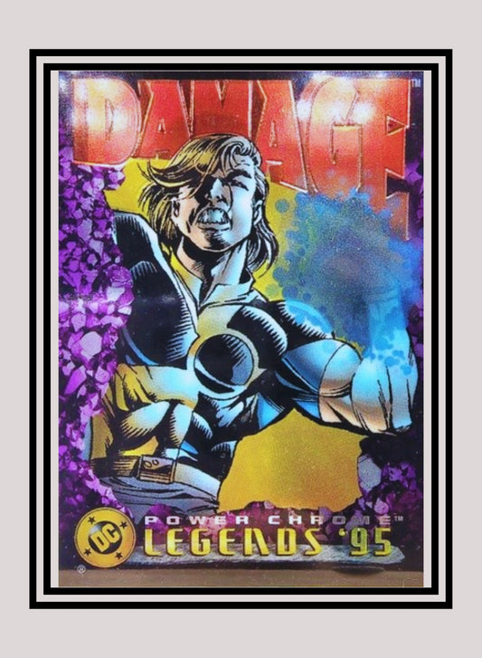 DC! 1x Damage - Power Chrome (#074 - 1995 SkyBox DC Power Chrome Legends)