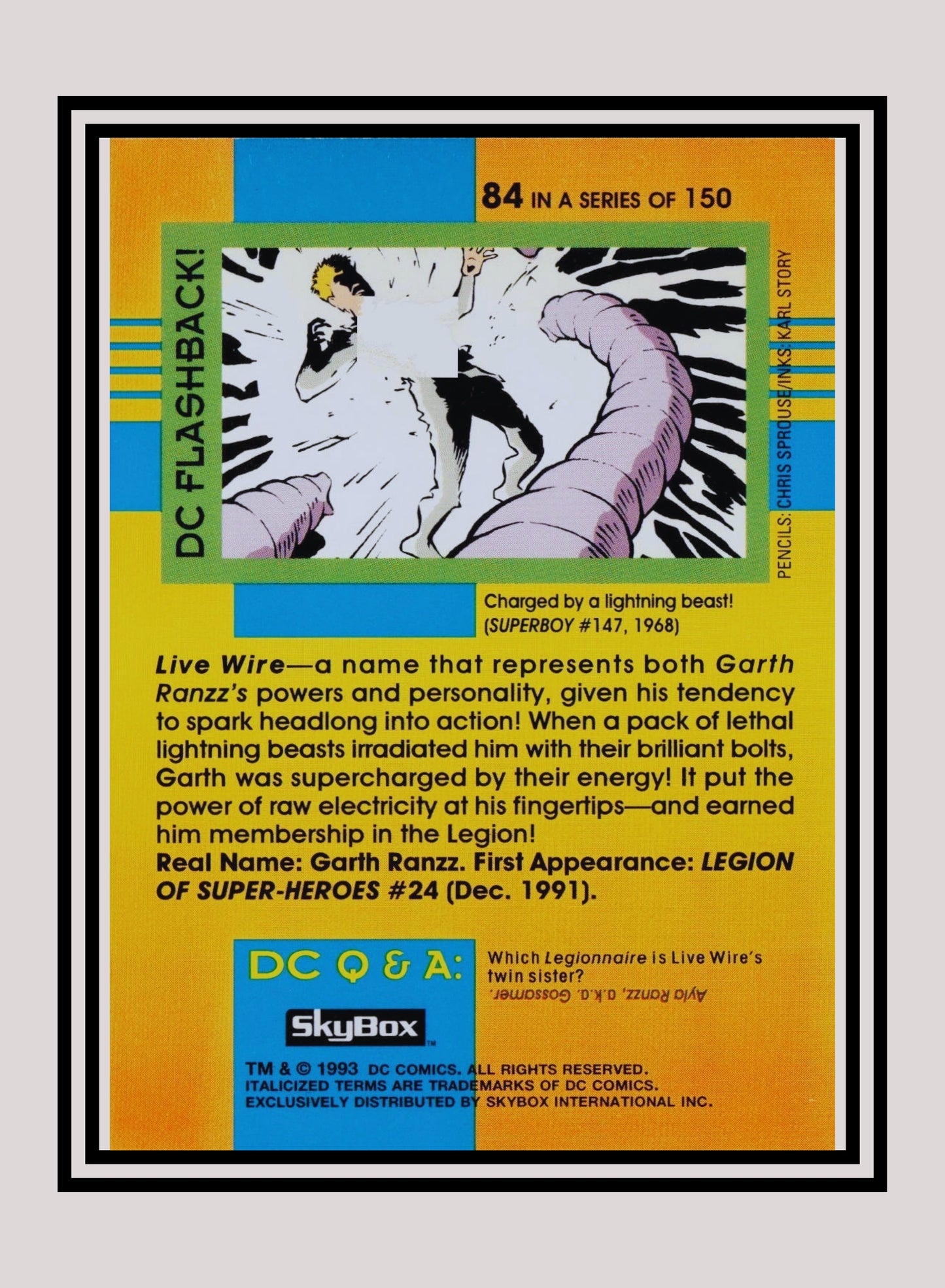 DC! 1x Live Wire - Base (#084 - 1993 Skybox DC Cosmic Teams)