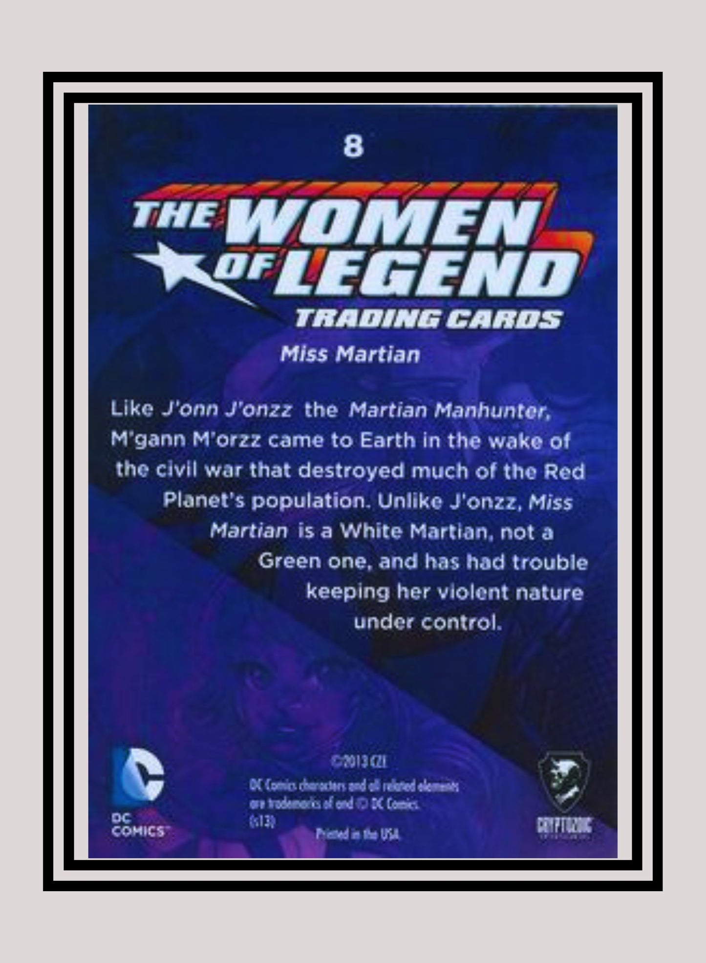 DC! 1x Miss Martian - Base (#08 - 2013 Cryptozoic The Women of Legend)