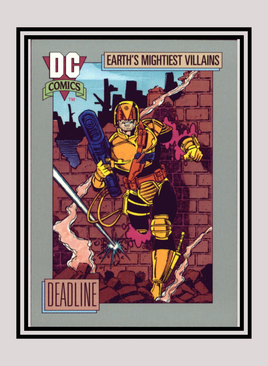 DC! 1x Deadline - Base (#090 - 1991 Impel DC Cosmic Cards)