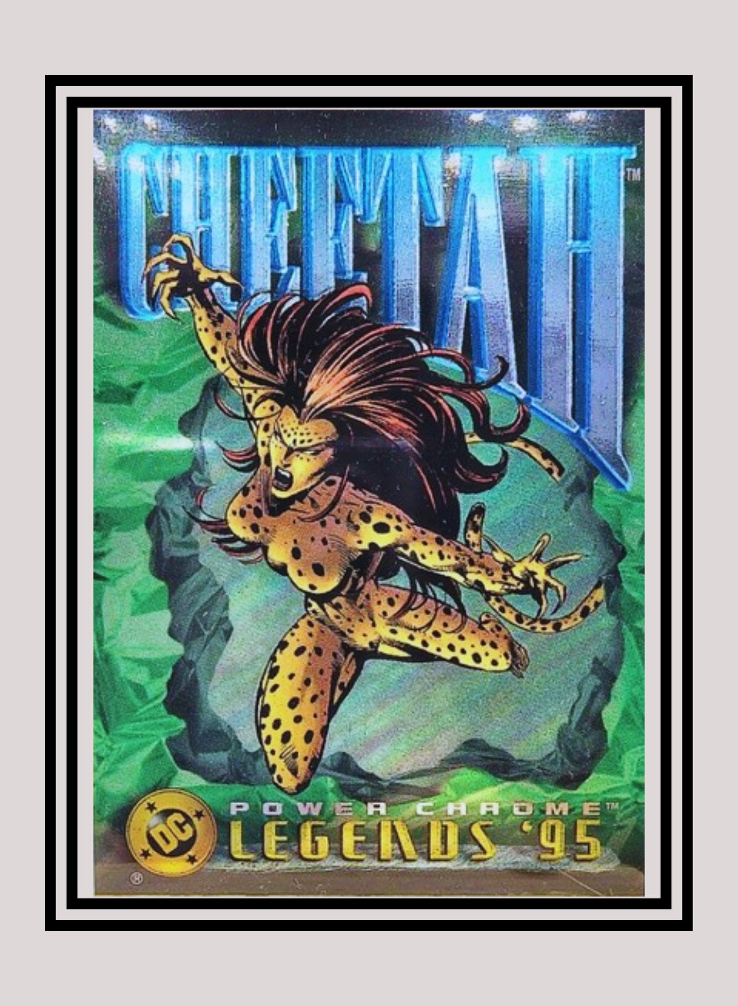 DC! 1x Cheetah - Power Chrome (#099 - 1995 SkyBox DC Power Chrome Legends)