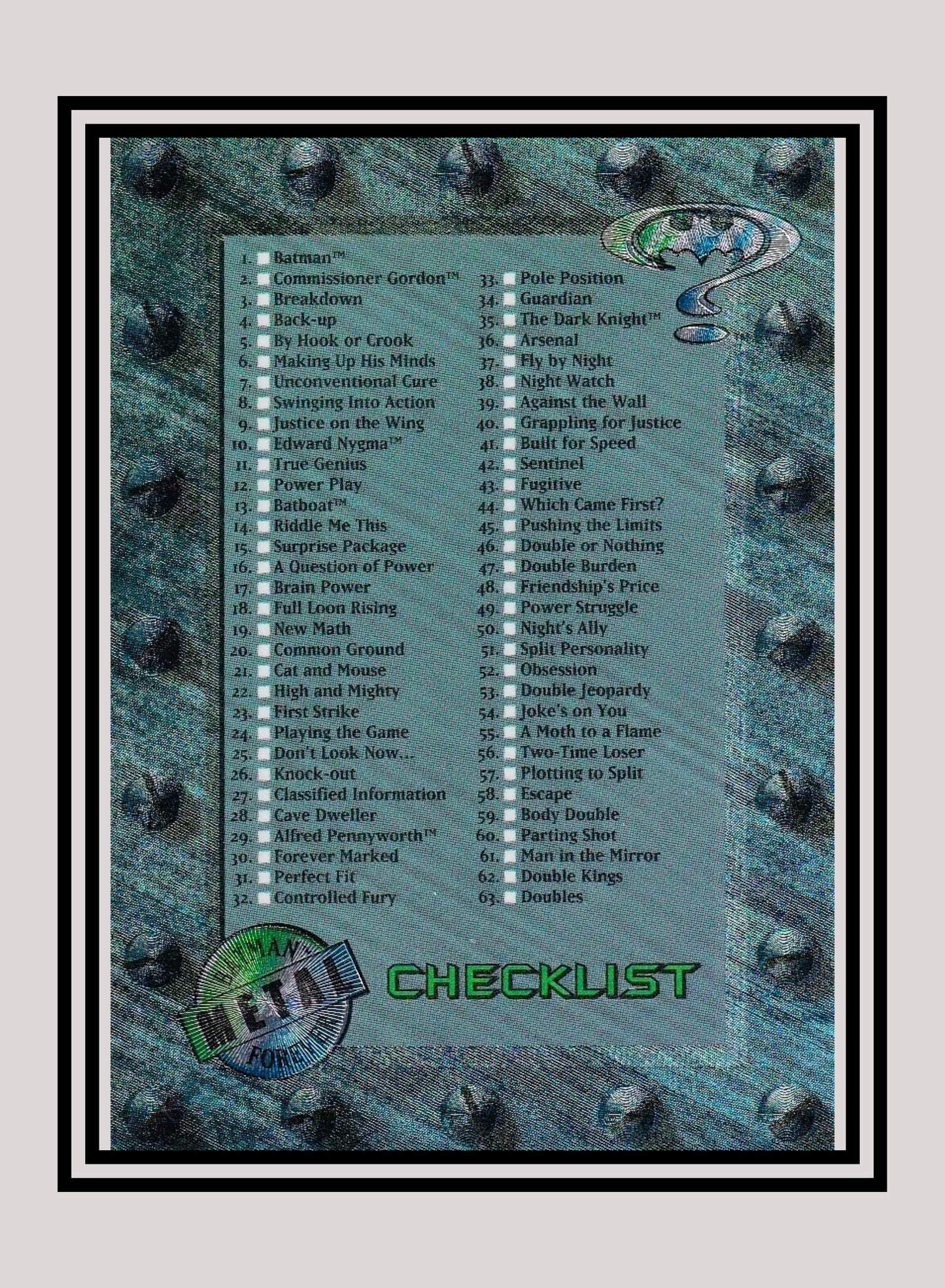 DC! 1x Checklist - Base Metal (#100 - 1995 Fleer Batman Forever Metal)