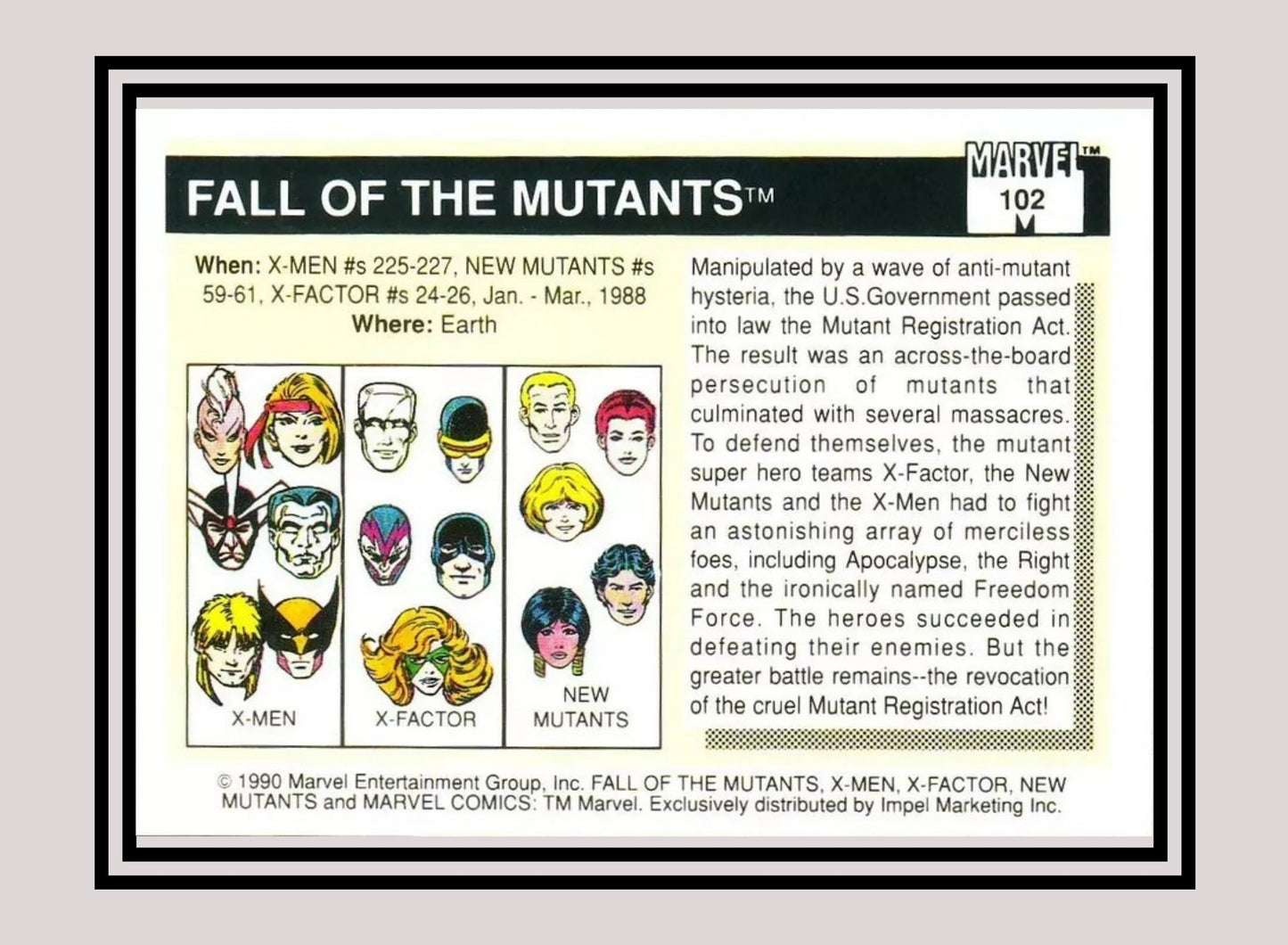 Marvel! 1x Fall of the Mutants - Base (#102 - 1990 Impel Marvel Universe Series I)