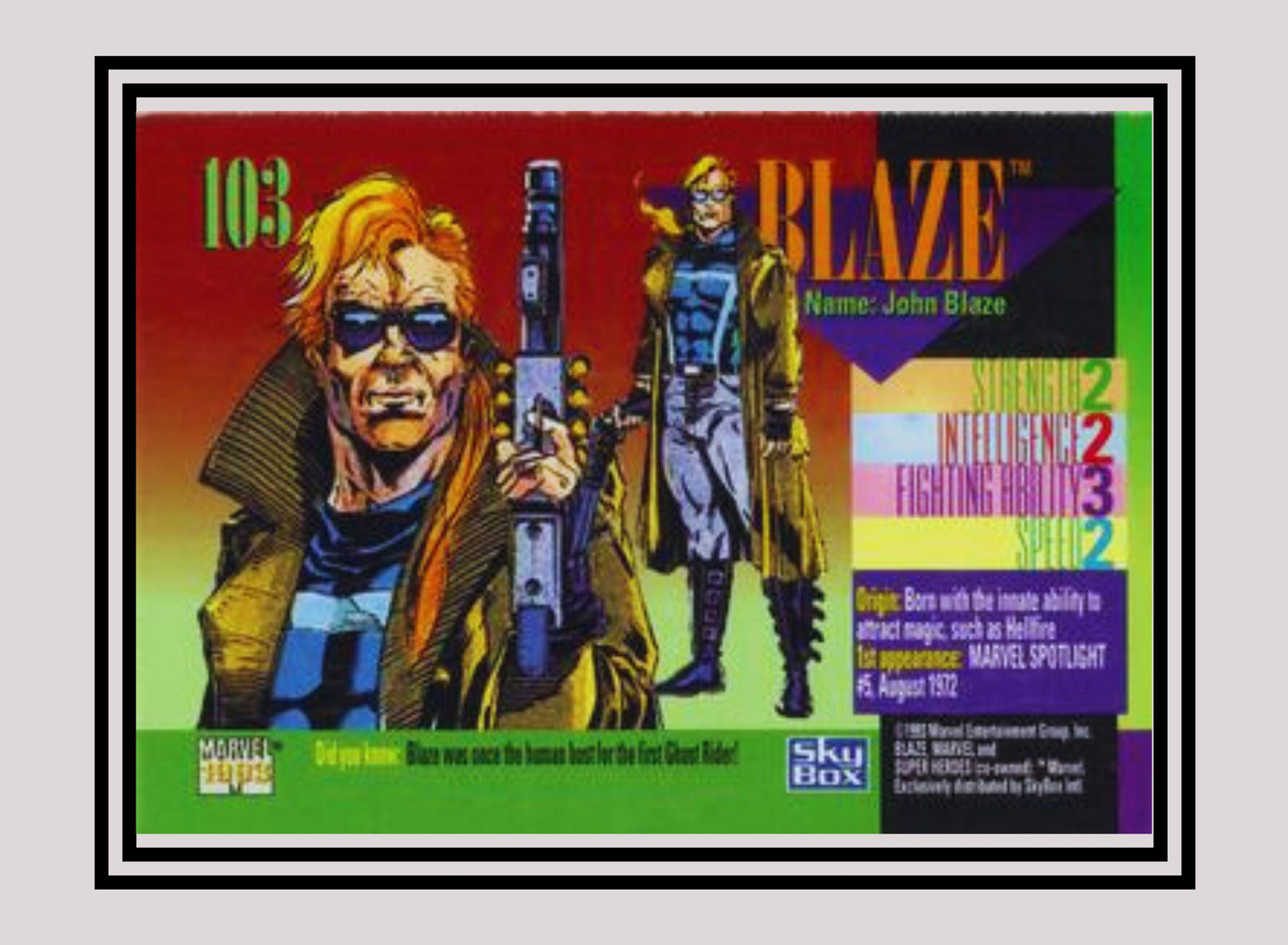 Marvel! 1x Blaze - Base (#103 - 1993 Skybox Marvel Universe Series 4)