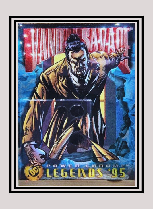 DC! 1x Vandal Savage - Power Chrome (#105 - 1995 SkyBox DC Power Chrome Legends)