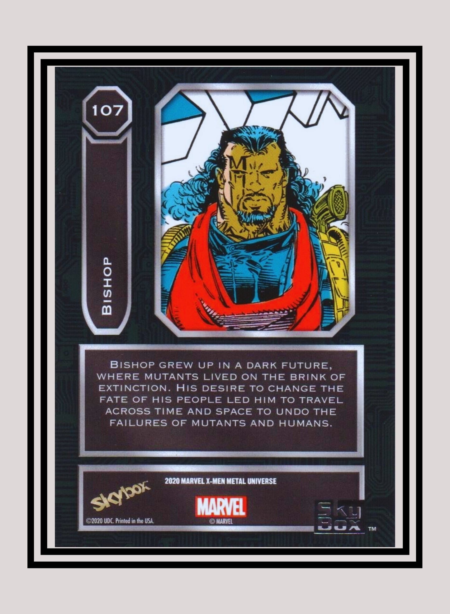 Marvel! 1x Bishop - Base High Series (#107 - 2021 Upper Deck X-Men Metal Universe)