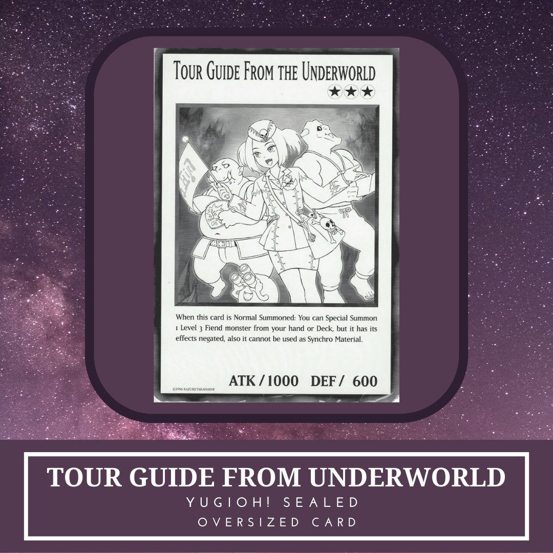 Yugioh! 1x Tour Guide From the Underworld Oversized Card (SEALED)